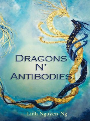 cover image of Dragons N' Antibodies